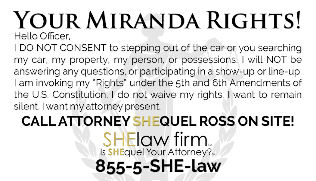 Miranda Rights Card SHElaw firm Education